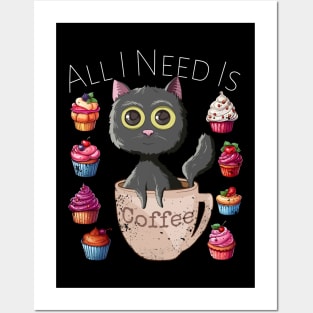 All I Need Is Coffee Funny Retro Black Cat & Cupcakes Lovers Posters and Art